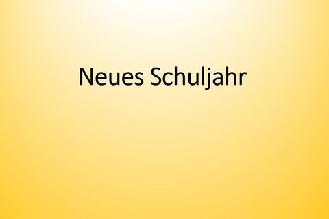 Neues Schuljahr